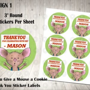If You Give a Mouse a Cookie 3 inch Round Thank You Stickers