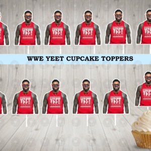 WWE Yeet Cupcake Toppers
