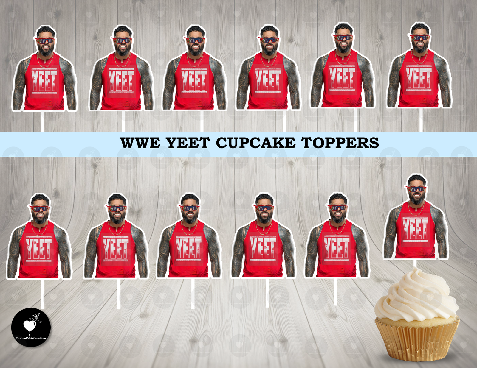 WWE Yeet Cupcake Toppers 1 WWE Yeet Cupcake Toppers
